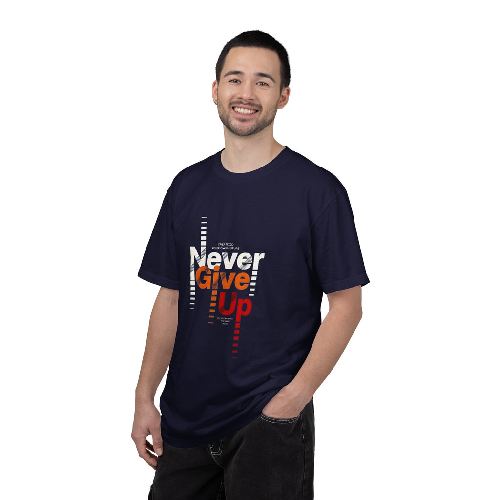 Never Give Up Unisex Garment-Dyed T-shirt