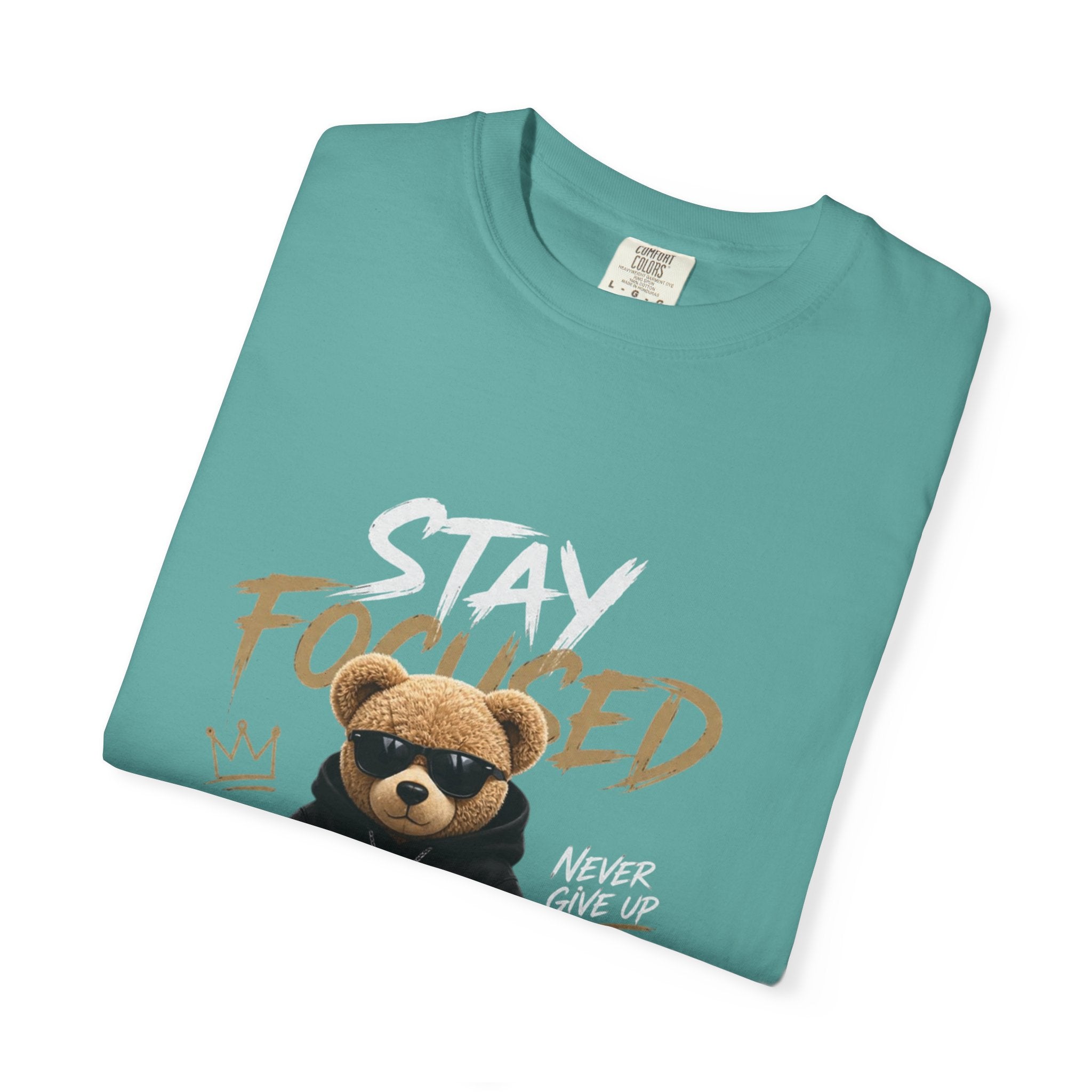 Stay On Focused Unisex Garment-Dyed T-shirt