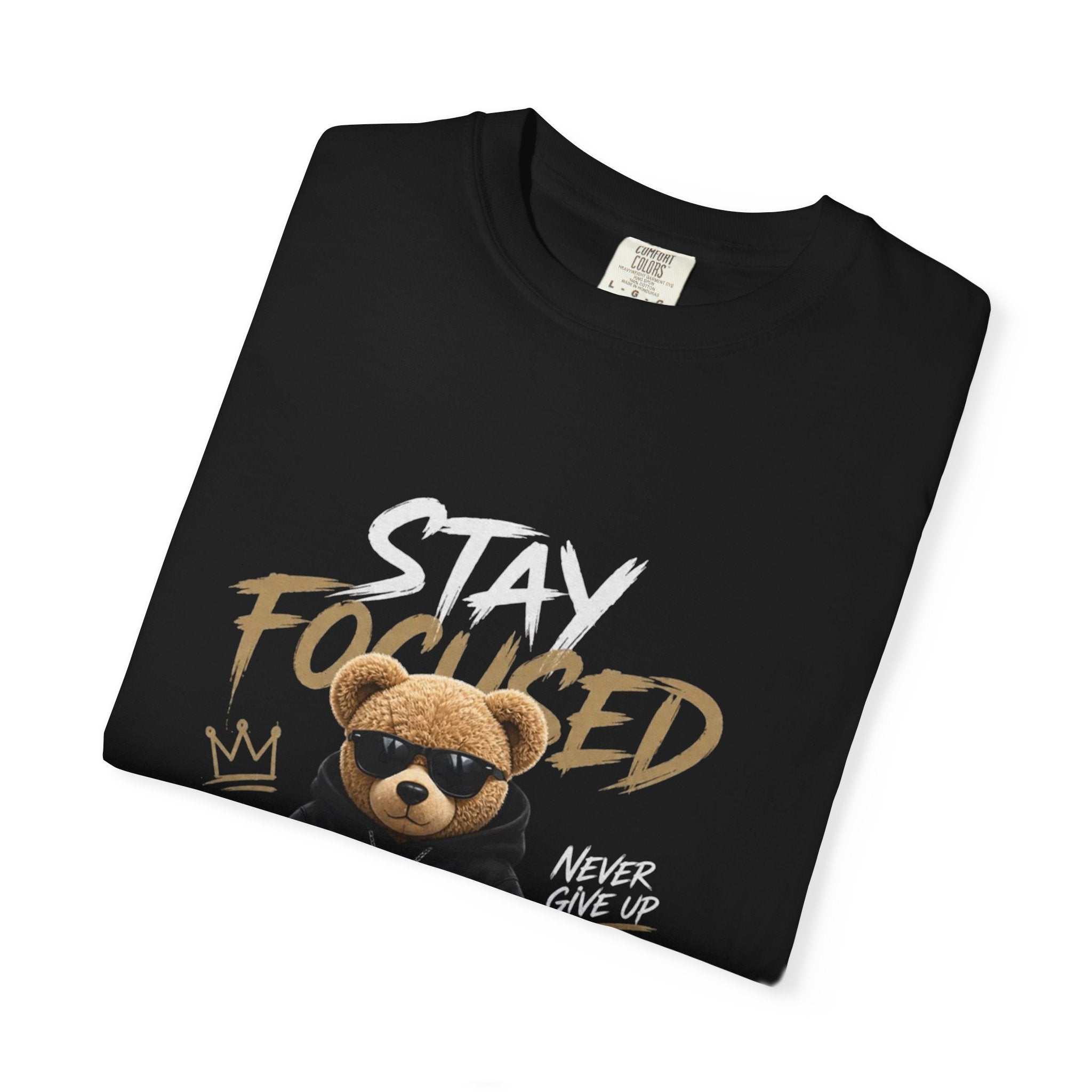 Stay On Focused Unisex Garment-Dyed T-shirt